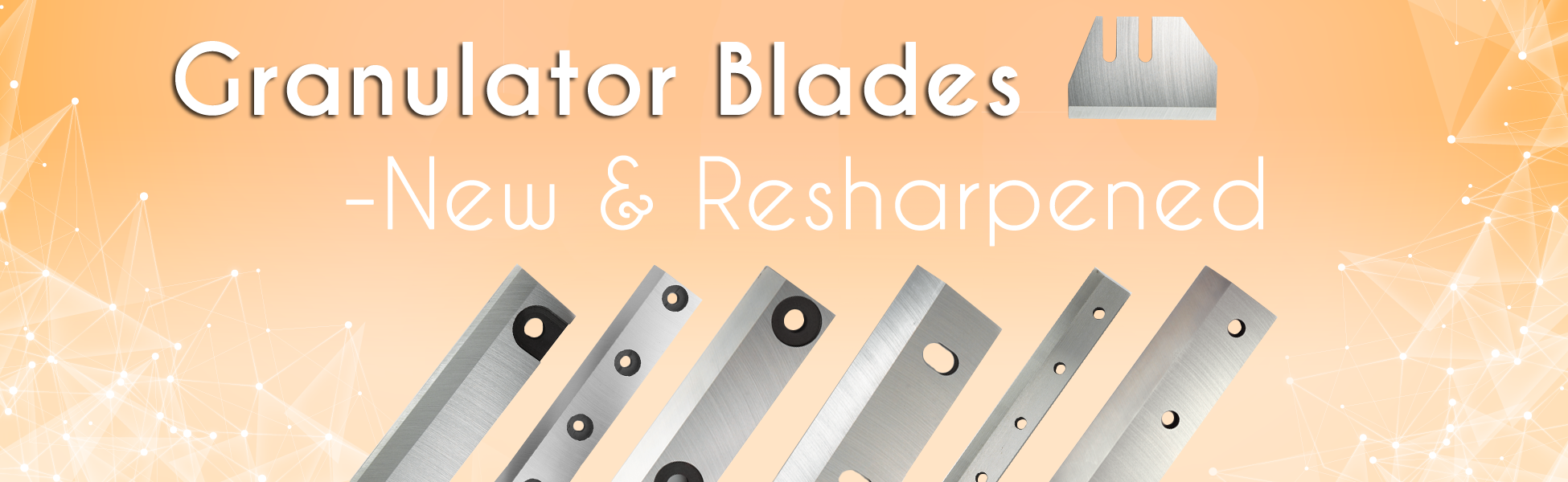 granulator blades resharpened